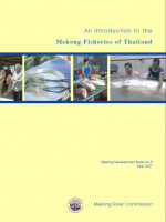An Introduction to the Mekong Fisheries of Thailand