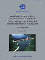 Modeling the Cumulative Barrier and Passage Effects of Mainstream Hydropower Dams on Migratory Fish Populations in the Lower Mekong Basin