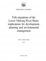 Fish Migrations of the Lower Mekong River Basin: Implications for Development, Planning and Environmental Management