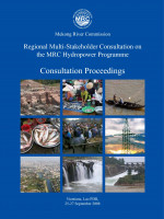 Regional Multi-Stakeholder Consultation on the MRC Hydropower Programme: Consultation Proceedings 
