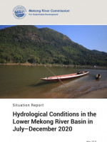 Situation Report on Hydrological Conditions in the Lower Mekong River Basin in July–December 2020