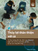 Fish-Friendly Irrigation: Guidelines to Prioritising Fish Passage (Vietnamese)