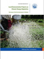Local Demonstration Projects on Climate Change Adaptation: Final report of the first batch project in Thailand