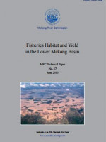 Fisheries Habitat and Yield in the Lower Mekong River Basin