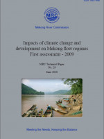 Impacts of Climate Change and Development on Mekong Flow Regimes: First Assessment 2009